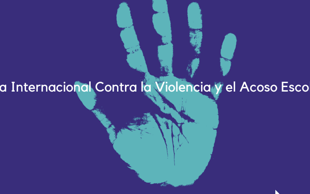 2 de noviembre, Día Internacional Contra la Violencia y el Acoso en la Escuela.